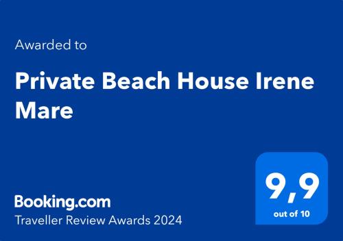 Private Beach House Irene Mare