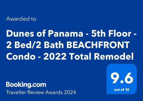 Total Remodel BEACHFRONT 5th Floor - 2 Bd & 2 Ba - Dunes of Panama