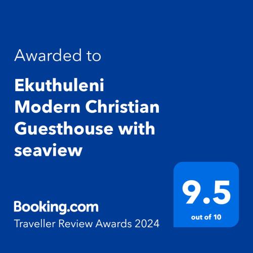Ekuthuleni Modern Christian Guesthouse with seaview