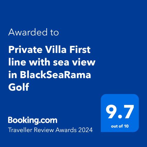 Private Villa First line with sea view in BlackSeaRama Golf