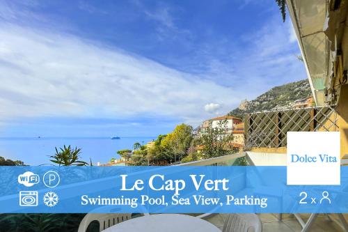 Le Cap Vert 2Pers Vista Mare Piscina Parcheggio - Location saisonnière - Roquebrune-Cap-Martin