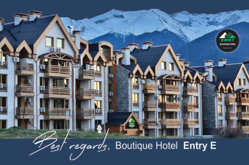 BOUTIQUE Hotel ENTRY E Bansko