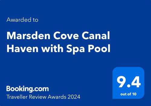 Marsden Cove Canal Haven with Spa Pool