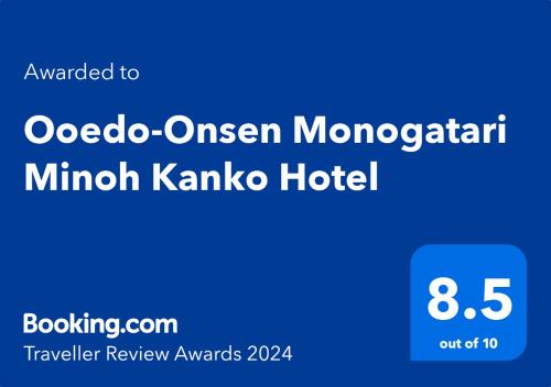 Ooedo Onsen Monogatari Minoh Kanko Hotel