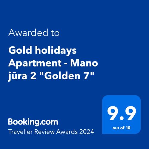 Gold holidays Apartment - Mano jūra 2 "Golden 7"