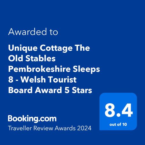 Unique Cottage The Old Stables Pembrokeshire Sleeps 8 - Welsh Tourist Board Award 5 Stars