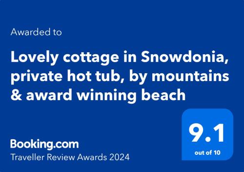 Lovely cottage in Snowdonia, private hot tub, by mountains & award winning beach