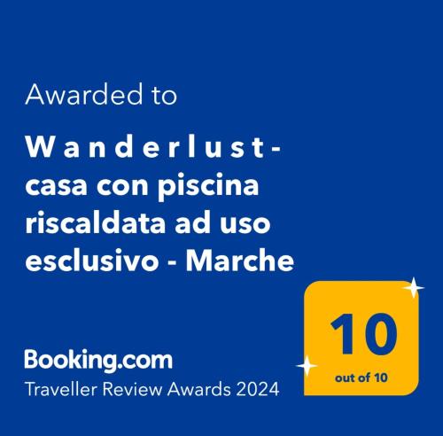 W a n d e r l u s t - casa con piscina riscaldata ad uso esclusivo - Marche