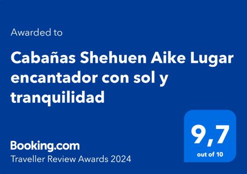 Cabañas Shehuen Aike Lugar encantador con sol y tranquilidad