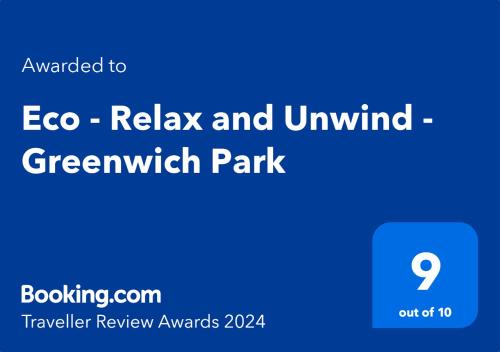 Eco - Relax and Unwind - Greenwich Park