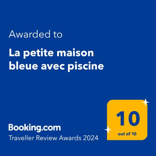 La petite maison bleue avec piscine