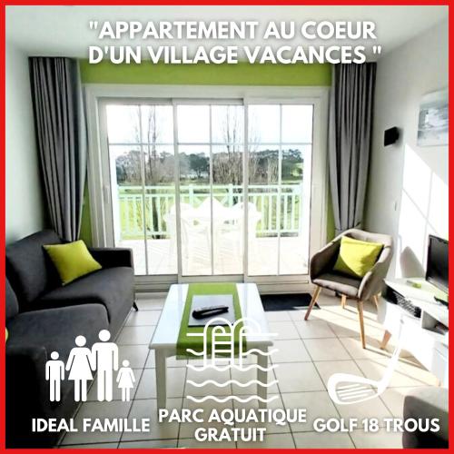 "L'OCE'ANIS" Appartement, 4 personnes, accès parc aquatique gratuit, vue golf