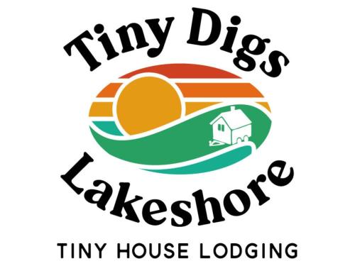 Tiny Digs Lakeshore - Tiny House Lodging