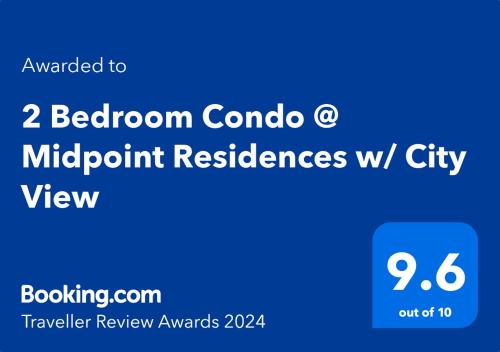 2 Bedroom Condo @ Midpoint Residences w/ City View