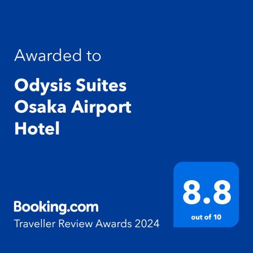 Odysis Suites Osaka Airport Hotel