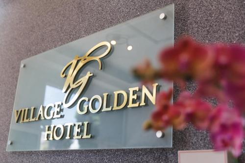 . VILLAGE GOLDEN HOTEL