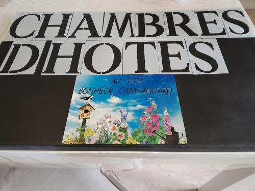 CHAMBRES D HÔTES AU P'TIT BONHEUR CAMPAGNARD