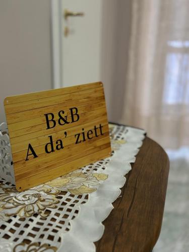B&B A da’ ziett