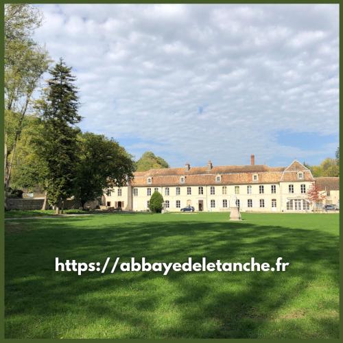 Abbaye de l'Etanche - Un cadre naturel exceptionnel - Patrimoine - - Location saisonnière - Rollainville