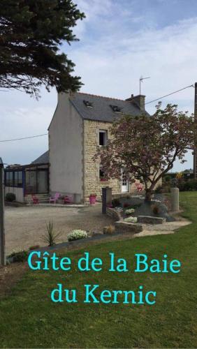 Le Gîte de la Baie du Kernic