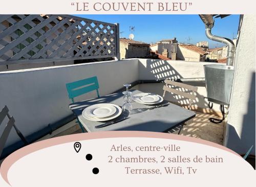 "Le Couvent Bleu" Arles Arenes Terrasse - Arlés