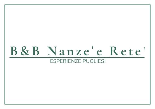 B&B Nanze' e Rete' - Esperienze Pugliesi chambre d'hôte Carosino