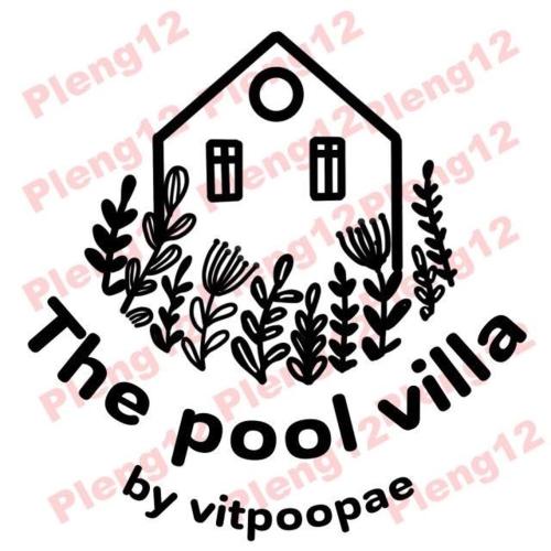 The pool villa in Ban Phue