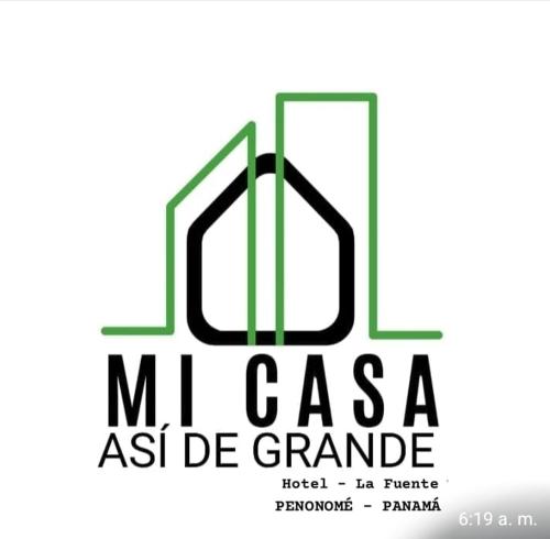 . Mi Casa Hotel - En Penonome Coclé