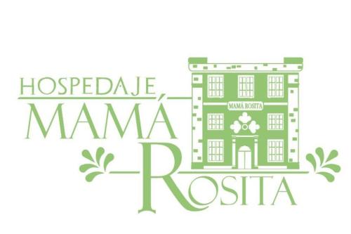 . Hospedaje Mamá Rosita