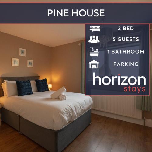 Pine House By Horizon Stays