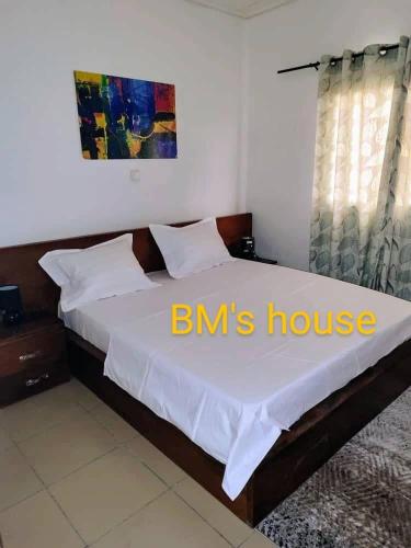 BM's HOUSE