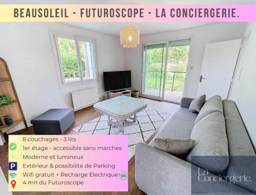 Beausoleil - Futuroscope - LaConciergerie gîte à louer Chasseneuil-du-Poitou