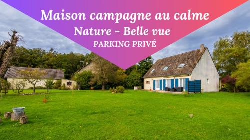 Maison de campagne au calme gîte à louer Les Gobets