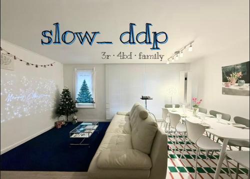 Slow ddp, Seúl