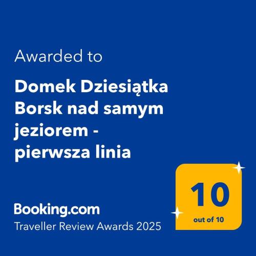 Domek Dziesiątka Borsk nad samym jeziorem - pierwsza linia