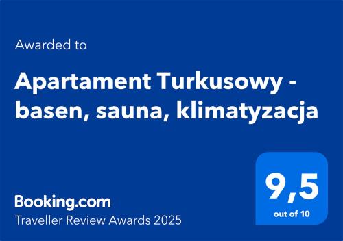 Apartament Turkusowy - basen, sauna, klimatyzacja