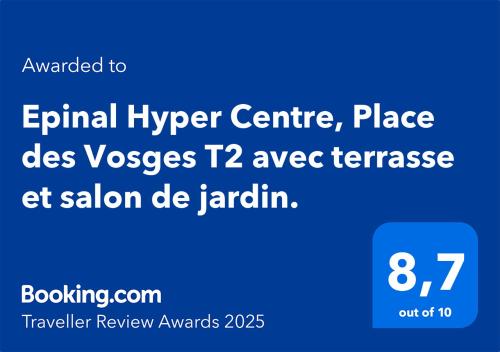 A szálláshely kívülről, Epinal Hyper Centre, Place des Vosges T2 avec terrasse et salon de jardin. in Epinal Városközpont