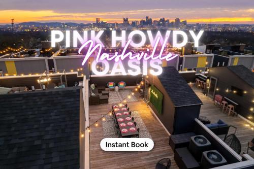 NEW Pink Howdy Oasis 13 Beds Rooftop View Parking