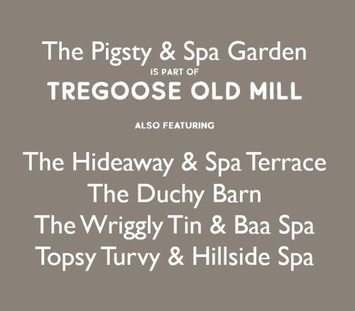 The Pigsty and Spa Garden at Tregoose Old Mill The Pigsty and Spa Garden at Tregoose Old Mill