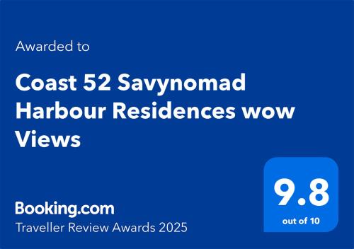 Coast 52 Savynomad Harbour Residences wow Views - Tap to explore photos