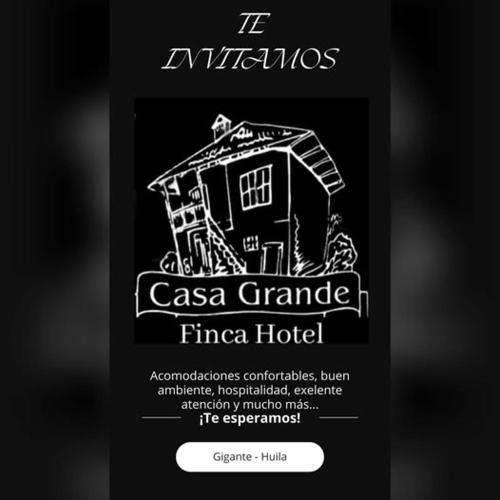 . Finca Hotel Casa Grande