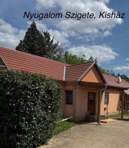 . Nyugalom Szigete, Kisház Kerkaszentkirály