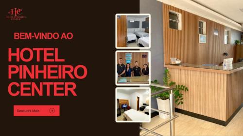 . HOTEL PINHEIRO CENTER