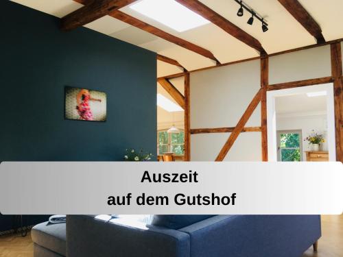 Gut Bisdorf Eixen - Mache Urlaub und werde Gutshausretter in Eixen, Deutschland