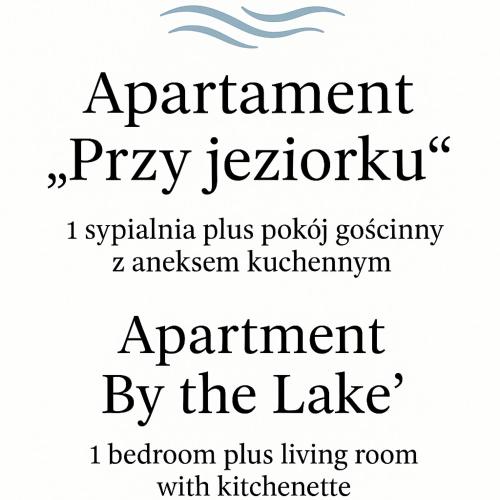 Apartament "Przy Jeziorku"
