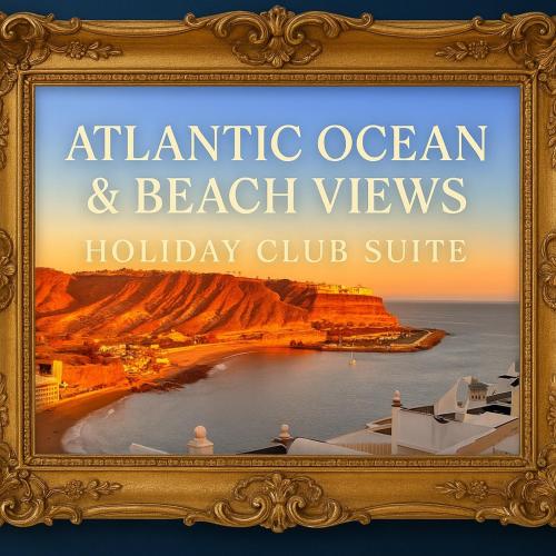 Atlantic Ocean & Beach Views - Holiday Club Suite 4