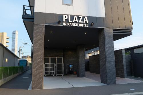 PLAZA IN KANKU HOTEL