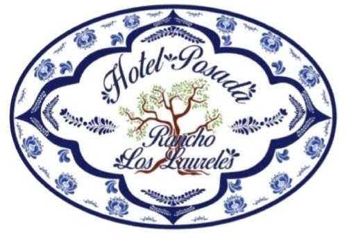 Hotel Posada Rancho Los Laureles