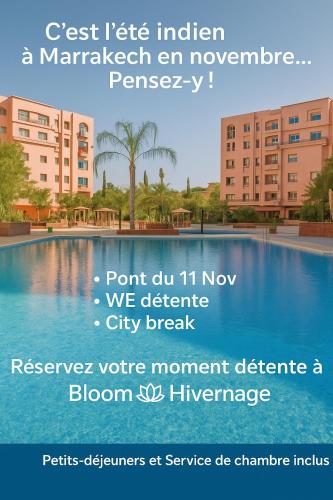 Bloom Hivernage - 2 Chambres - 2 Piscines - L'été Indien en Novembre - Cosy et Confort -Petit déjeuner et Services de chambres inclus - Terrasse végétalisée
