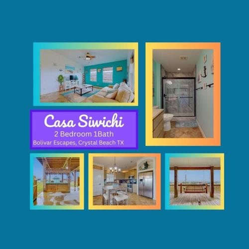 Casa Siwichi, Crystal Beach